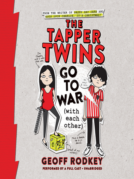 Title details for The Tapper Twins Go to War (With Each Other) by Geoff Rodkey - Available